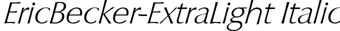 EricBecker-ExtraLight Italic ericbecker-extralightitalic.ttf