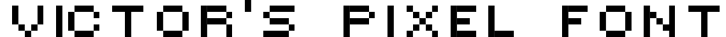 Victor's Pixel Font victor-pixel.ttf