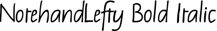 NotehandLefty Bold Italic NotehandLefty_Bold_Italic.ttf