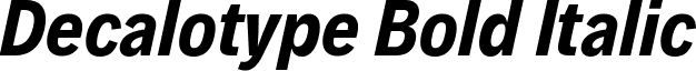 Decalotype Bold Italic Decalotype-BoldItalic.ttf