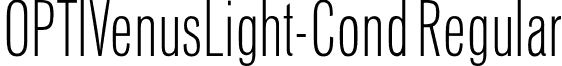 OPTIVenusLight-Cond Regular OPTIVenusLight-Cond.otf