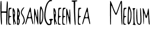 HerbsandGreenTea Medium Herbs_and_Green_Tea.ttf