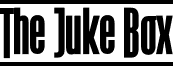 The Juke Box The_Juke_Box-FFP.ttf