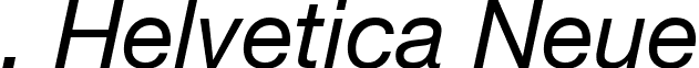 . Helvetica Neue _H_HelveticaNeueInterface_4.ttf