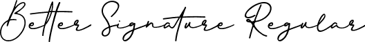 Better Signature Regular Better Signature Font.otf