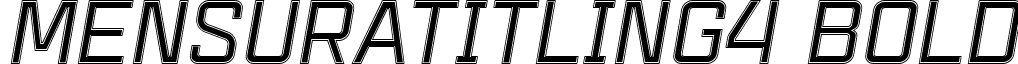 MensuraTitling4 Bold Mensura Titling 4 Italic.ttf