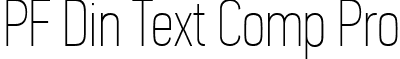 PF Din Text Comp Pro PFDinTextCompPro-XThin.ttf