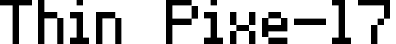 Thin Pixe-l7 thin_pixel-7.ttf