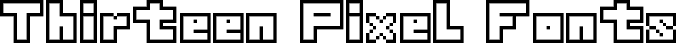Thirteen Pixel Fonts thirteen_pixel_fonts.ttf