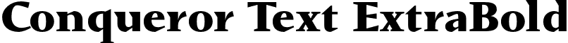 Conqueror Text ExtraBold ConquerorText-ExtraBold.otf