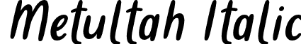 Metultah Italic Metultah (Italic) Font by 7NTypes.otf