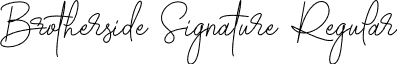 Brotherside Signature Regular brotherside-signature.otf