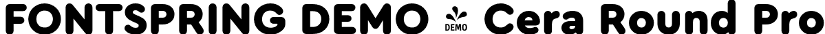 FONTSPRING DEMO - Cera Round Pro fontspring-demo-ceraroundpro-black.otf