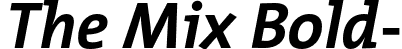 The Mix Bold- TheMixBold-Italic.otf