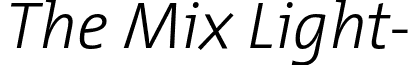 The Mix Light- TheMixLight-Italic.otf