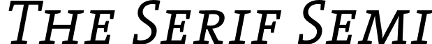 The Serif Semi TheSerifSemiLight-CapsItalic.otf