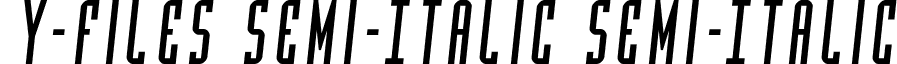 Y-Files Semi-Italic Semi-Italic yfilessemital.ttf