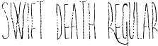 Swift Death Regular Swift Death.otf