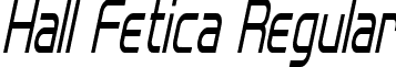 Hall Fetica Regular Hall Fetica Narrow Italic.ttf