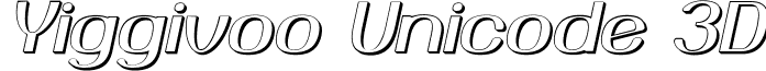Yiggivoo Unicode 3D Yiggivoo UC_I_3D.ttf