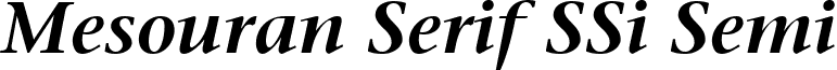 Mesouran Serif SSi Semi mesouran serif ssi semi bold italic.ttf