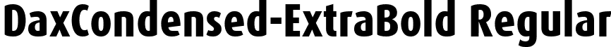 DaxCondensed-ExtraBold Regular DaxCondensed-ExtraBold.ttf