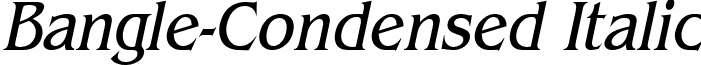 Bangle-Condensed Italic Bangle-Condensed.ttf