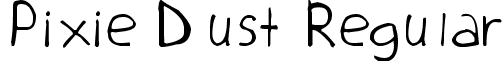 Pixie Dust Regular Pixie_Dust_handwriting_Font_by_oXPoIsOnOuS_KiSsEsXo.ttf