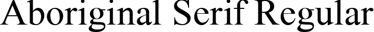 Aboriginal Serif Regular Aboriginal Serif REGULAR 939.ttf