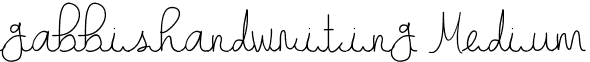 gabbishandwriting Medium gabbi-'s handwriting.ttf