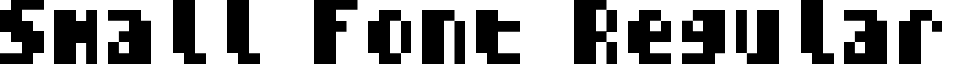 Small Font Regular small_font.ttf